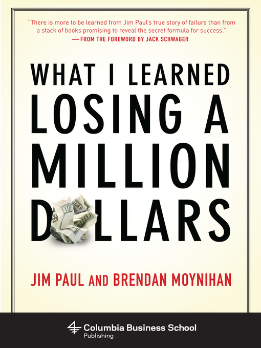 Title details for What I Learned Losing a Million Dollars by Jim - Wait list